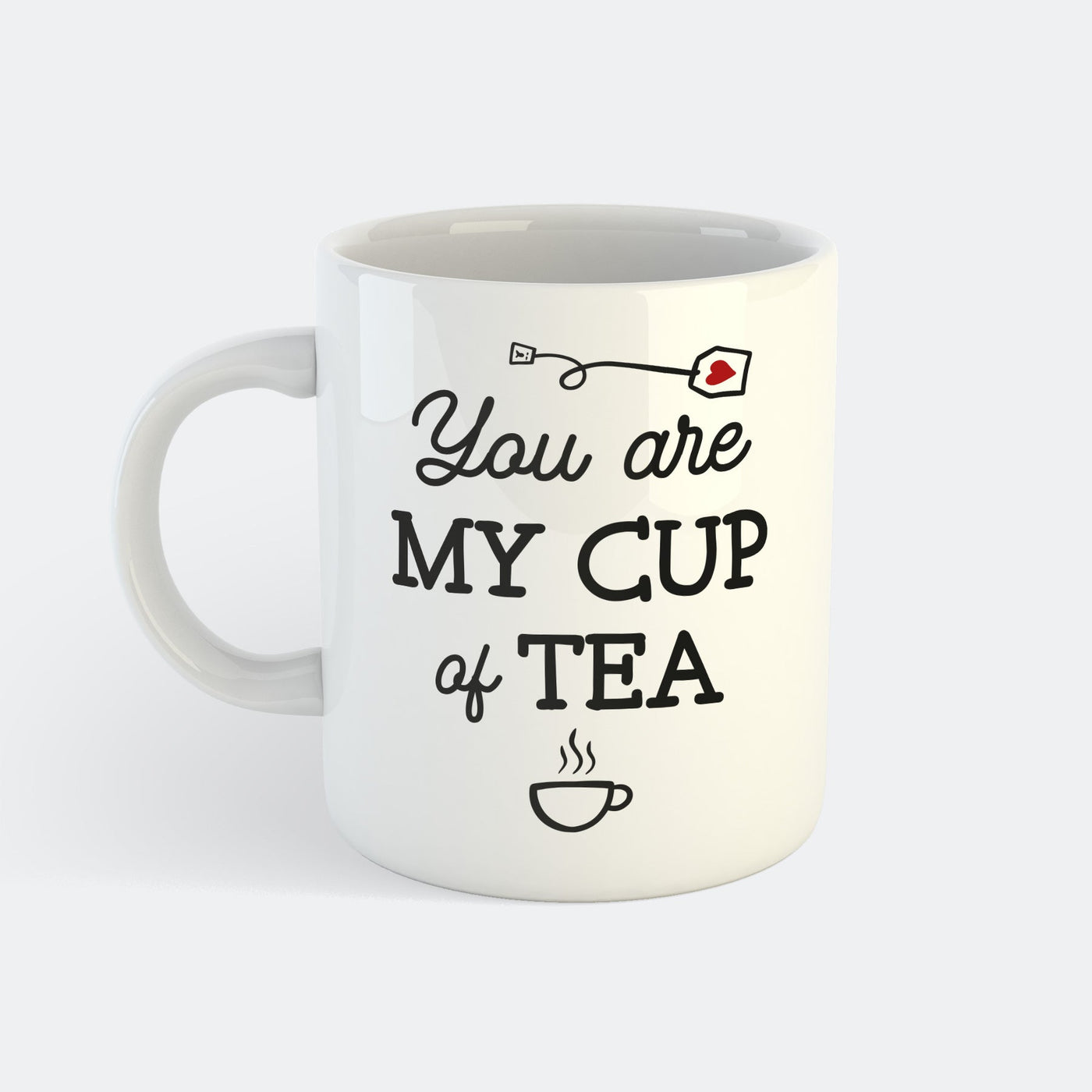 You Are My Cup Of Tea Kopp